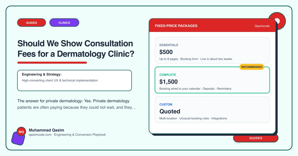 Should We Show Consultation Fees for a Dermatology Clinic?