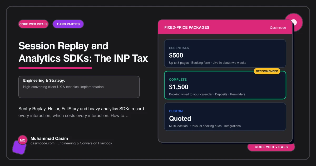 Session Replay and Analytics SDKs: The INP Tax