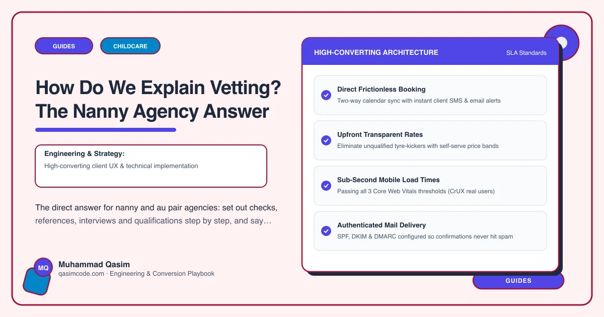 How Do We Explain Vetting? The Nanny Agency Answer