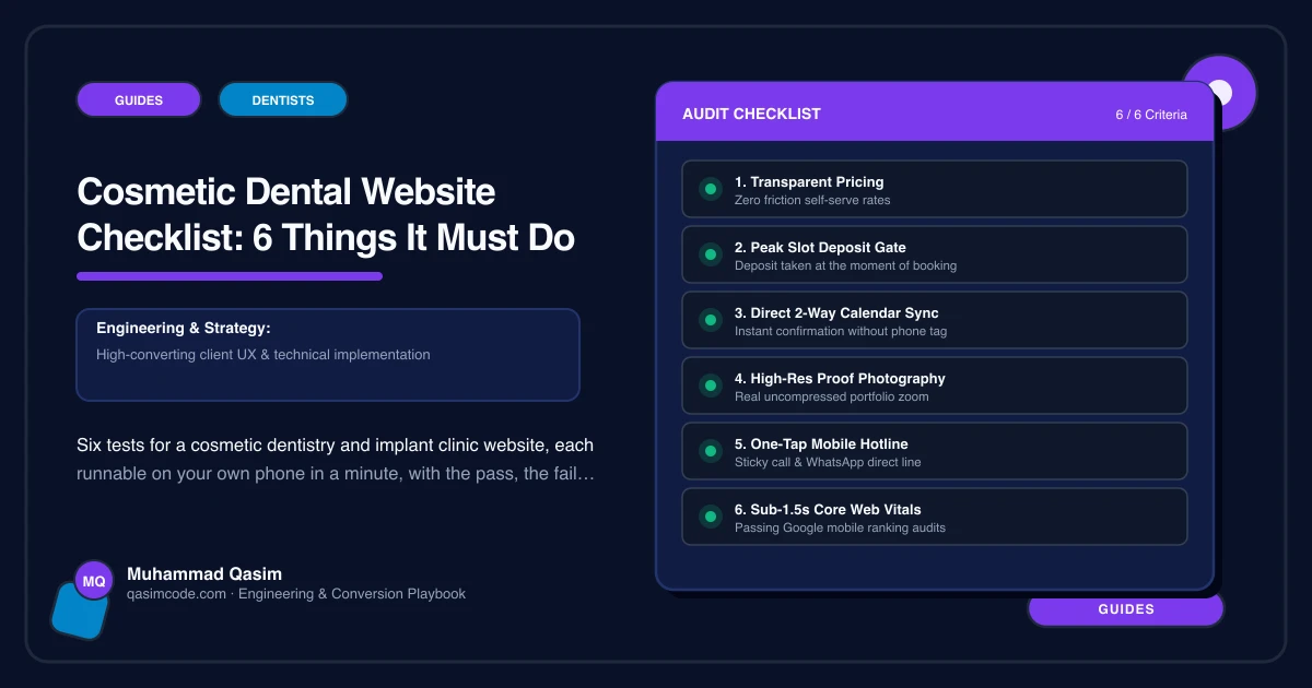 Cosmetic Dental Website Checklist: 6 Things It Must Do