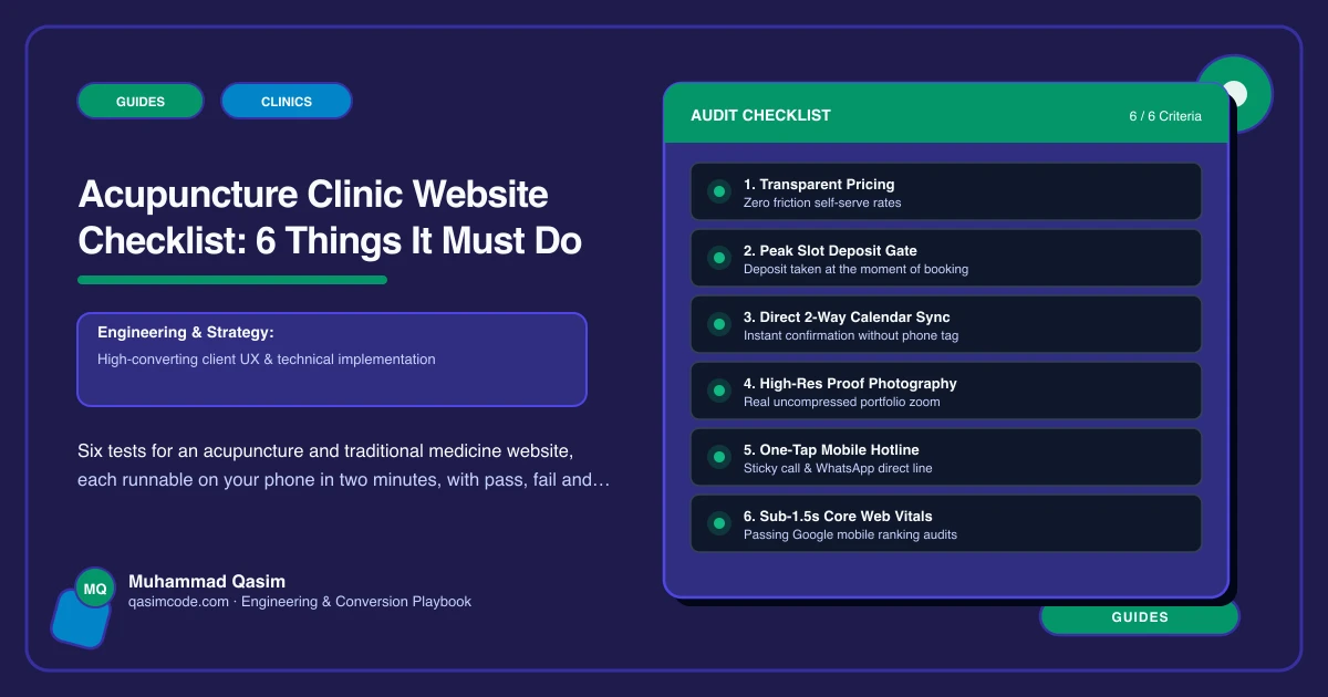 Acupuncture Clinic Website Checklist: 6 Things It Must Do