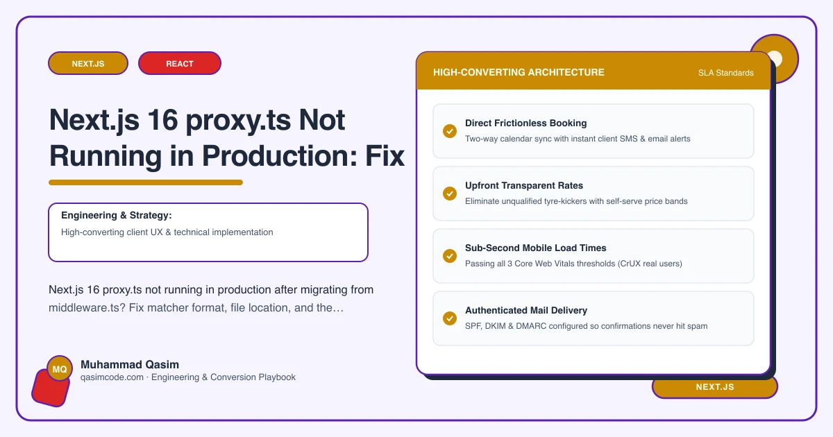 Next.js 16 proxy.ts Not Running in Production: Fix