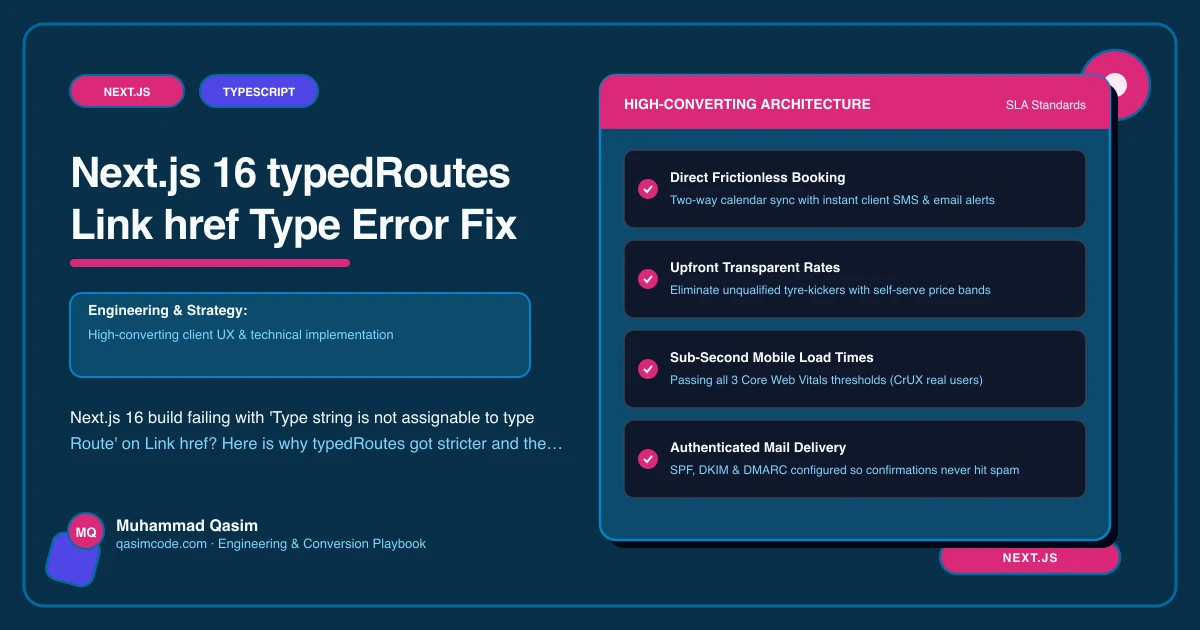 Next.js 16 typedRoutes Link href Type Error Fix