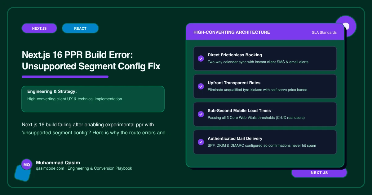 Next.js 16 PPR Build Error: Unsupported Segment Config Fix