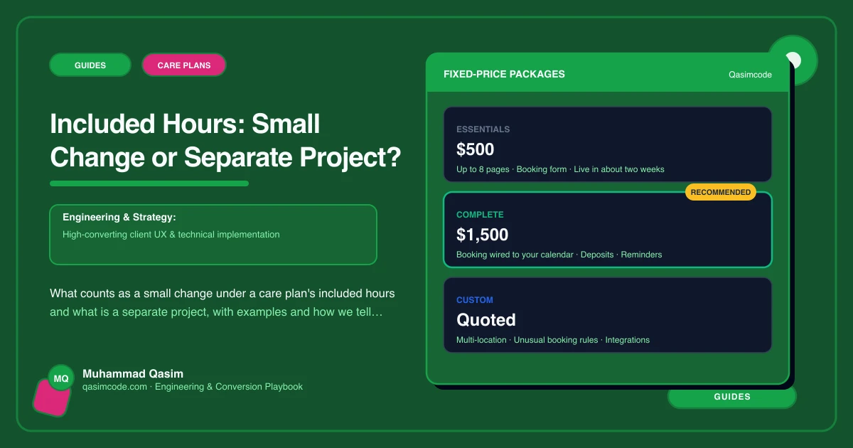 Included Hours: Small Change or Separate Project?