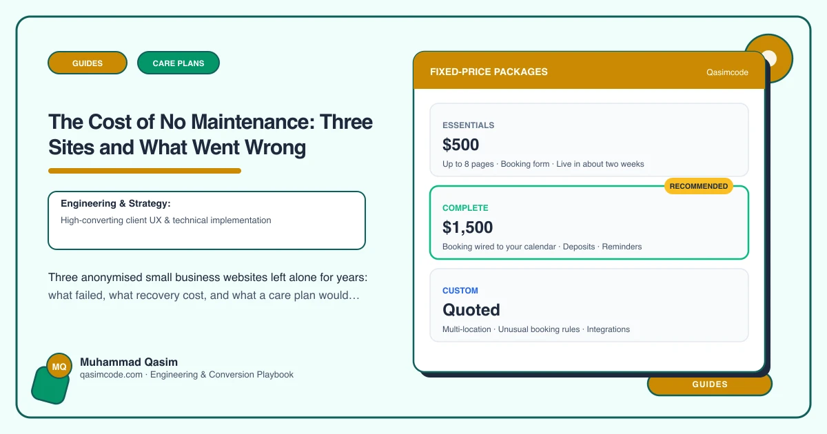 The Cost of No Maintenance: Three Sites and What Went Wrong