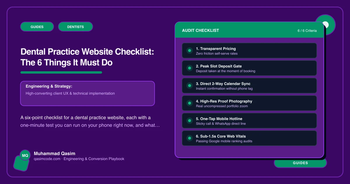 Dental Practice Website Checklist: The 6 Things It Must Do