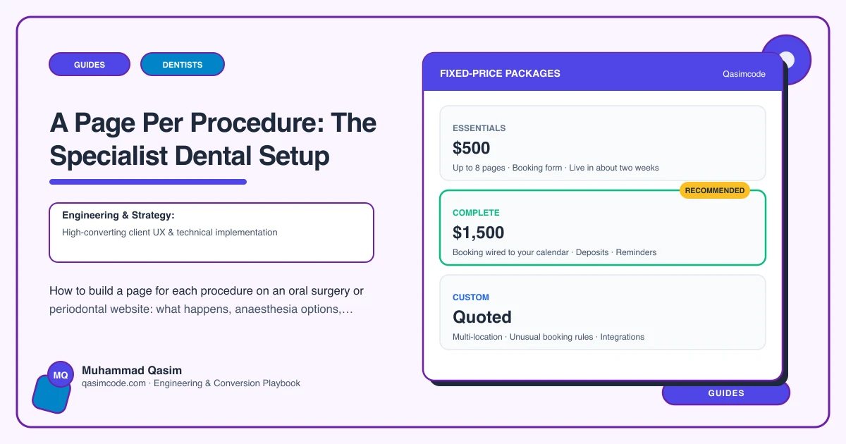 A Page Per Procedure: The Specialist Dental Setup